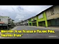 Download Lagu Keliling Kota Tanjung Pura, Langkat: Kota Tua dengan Seribu Cerita