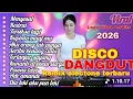 Lagu LAGU HITS DISCO DANGDUT REMIX ORGAN TUNGGAL ELECTONE TERBARU FULL ALBUM VIRAL 2026