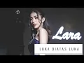 (Cover) Luka diatas luka - Lara Silvy feat Revata