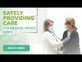 Safely providing care for Medical Office visits Northern Light Health