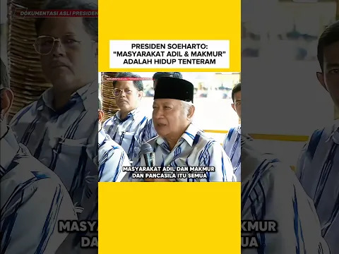 PRESIDEN SOEHARTO: “MASYARAKAT ADIL & MAKMUR” #shorts #indonesia