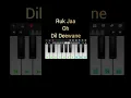 Download Lagu Ruk Jaa Oh Dil Deewane Cover - Piano App - Dilwale Dulhaniya Le Jaayenge Shahrukh Khan Superhit Film