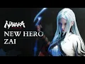 Lagu New Hero: Zai Cinematic \u0026 Gameplay Showcase | NARAKA: BLADEPOINT