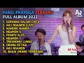 FAREL PRAYOGA FULL ALBUM TERBARU 2022 || GERHANA DALAM CINTA