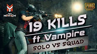19 solo kills trying world record solo vs squad pubg mobile