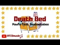 Lagu Death Bed - Powfu Ft. Beabadoobee