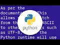 Why should we NOT use sys setdefaultencoding utf-8 in a py script