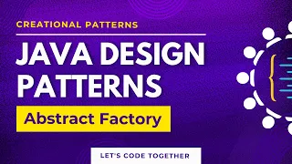 Java Design Patterns Abstract Factory Creational Design Pattern Low Level Design LLD