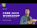 Core Java Workshop Part 5