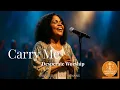 Lagu Carry Me 🙏 Inspired by CeCe Winans – Faith When You Feel Alone – New Worship song