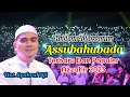 Download Lagu Sholawat Populer Azzahir 2023 | Assubahubada | Full Lirik