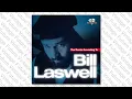 Download Lagu Bill Laswell - The Seven Souls (The Secret Name Mix)