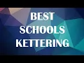 Schools around Kettering United States