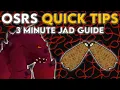 3 Minute Jad Guide - OSRS Quick Tips in 3 Minutes or Less