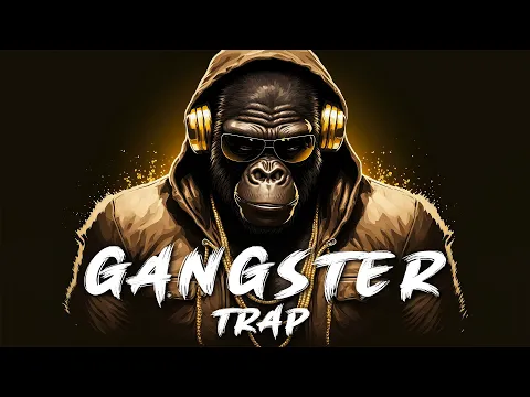 Download MP3 Gangster Trap Mix 2023 👑 Best Hip Hop \u0026 Trap Music 2023 👑 Music That Make You Feel BADASS