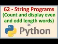 Count even and odd length words of the string and display the counts
