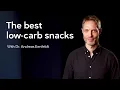 The best low carb snacks to eat when you are craving