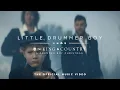 Download Lagu for KING + COUNTRY - Little Drummer Boy (Official Music Video)