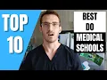 BEST DO Medical Schools based on BOARD SCORES COMLEX 1