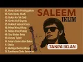 Download Lagu Kumpulan Lagu Saleem Iklim Terbaik (Tanpa Iklan) | Lagu Lawas Malaysia Slow Rock