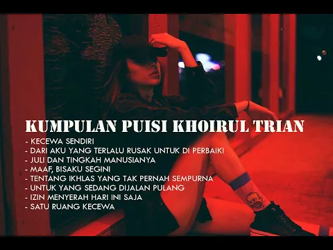 Download MP3 Kumpulan Puisi Terbaik Khoirul Trian | Reupload Audio Only | Lewat Suara