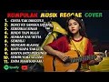 Lagu Full aAlbum Top Spotify 2025 Cover Reggae