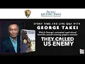 Story Time With Uncle George They Called Us Enemy