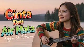 cinta dan air mata reggae ska version 