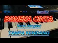 Download Lagu BONEKA CINTA TANPA KENDANG VERSI DANGDUT