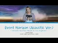 Download Lagu Lirik Indo (Rom+Indo) Younha - Event Horizon (Acoustic Ver.) (Color Coded Lyrics)