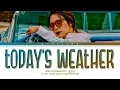 SON DONGWOON 'Today's Weather' Lyrics (손동운 우리 날씨 맑음 가사)