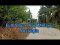 Download Lagu FULL ALBUM POP MELAYU NOSTALGIA VOL 115 COVER ODINGHAR DKK