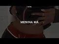 Download Lagu Anitta - Menina Má (letra)