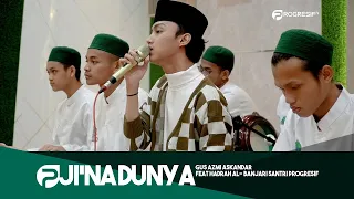 Download VIRAL! Ji'na Dunya - Gus Azmi feat Hadrah Al- Banjari Santri Progresif (2/3) MP3