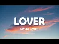 Download Lagu Taylor Swift - Lover (Lirik)