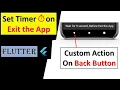 Flutter Exit App on Back press WillPopScope Widget