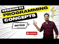 Programming Concepts Step-by-Step ICT foundation Introduction for programming S N VITHOO