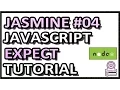 JavaScript Jasmine Expect Statement Tutorial Part 04 QAShahin