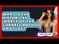 What Is The Historical Impact Of The Cornell Method On Study - Ultimate Study Hacks