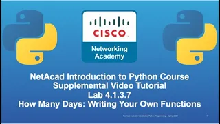 Cisco NetAcad Introduction to Python Course - Supplemental Lab Tutorial Solution Set Lab 4 1 3 7