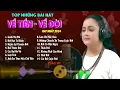 Lagu Tổng Hợp Những Bài Hát Về Tiền Về Đời Hay Nhức Nhối, Gánh Thị Phi - Thảo My | Giọng Ca Tỏa Sáng
