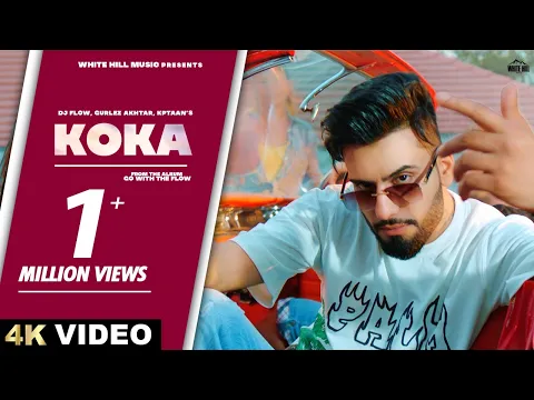 Download MP3 DJ FLOW : Koka (Full Video) DR ZEUS | Kptaan | Gurlez | Go With The Flow | Latest Punjabi Songs 2024