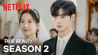 True Beauty Season 2 New Concept Trailer Cha Eun Woo Moon Ga Young Hwang In Youp  True Beauty Season 2 New Concept Trailer Cha Eun Woo Moon Ga Young Hwang In Youp