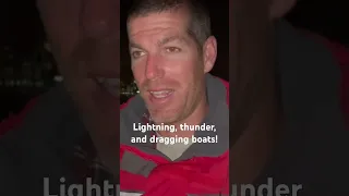 Lightning, thunder, and dragging boats! #storm #lightning #thunder
