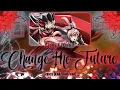 Download Lagu 【FULL】『Change the Future』— Yukine Chris × Maria Cadenzavna Eve — Lyrics[Kan/Rom/Eng]