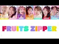 【歌割り】FRUITS ZIPPER-『1,2,3,FOOOOUR』