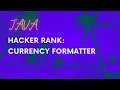 HackerRank Java Currency Formatter