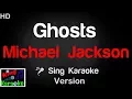 Download Lagu 🎤 Michael Jackson - Ghosts (Karaoke Version) - King Of Karaoke