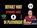 Dynamic Wait In Playwright Different Types of Playwright Wait Playwright Java Tutorial