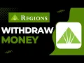 How to Wit raw Large Amount of Money from Regions Bank